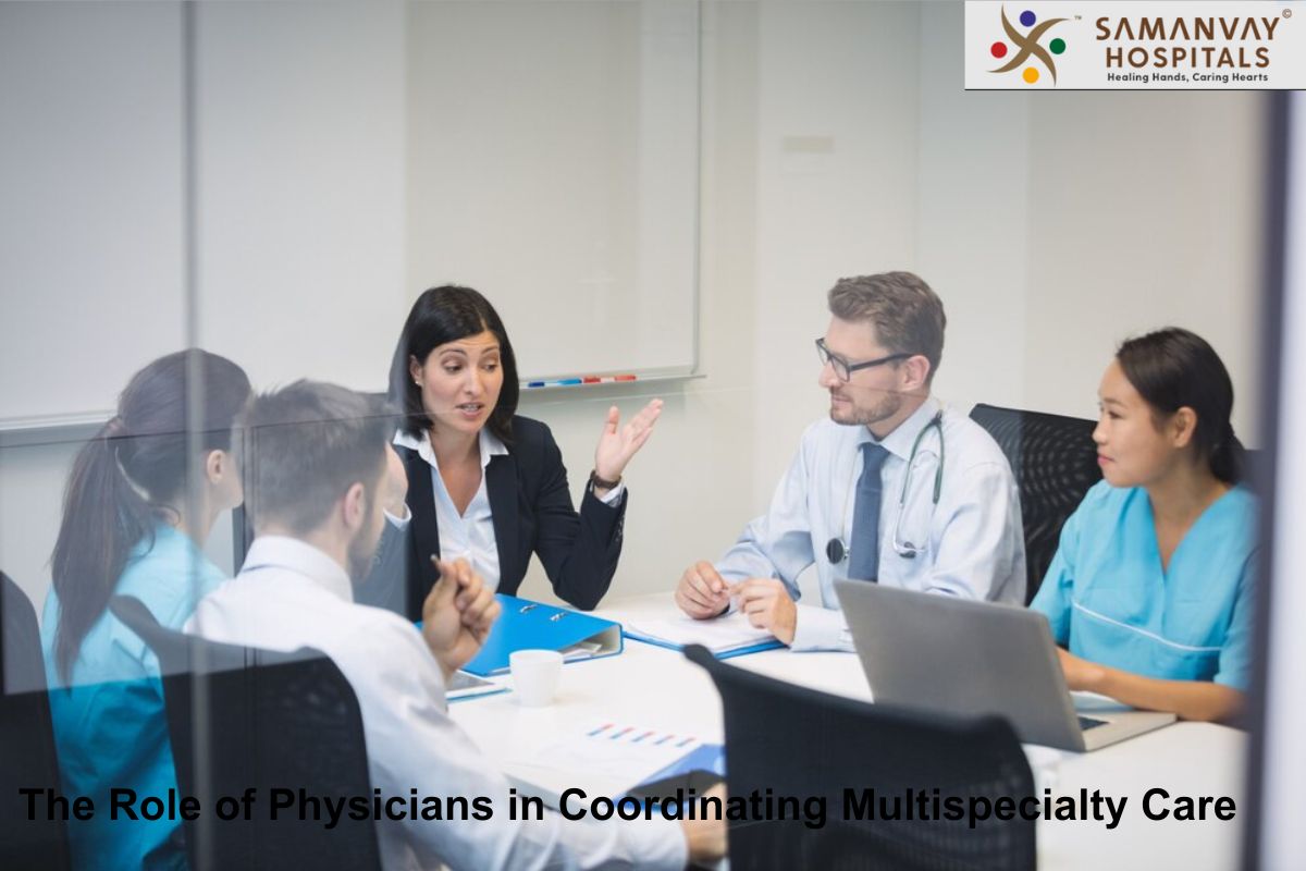 The Role of Physicians in Coordinating Multispecialty Care