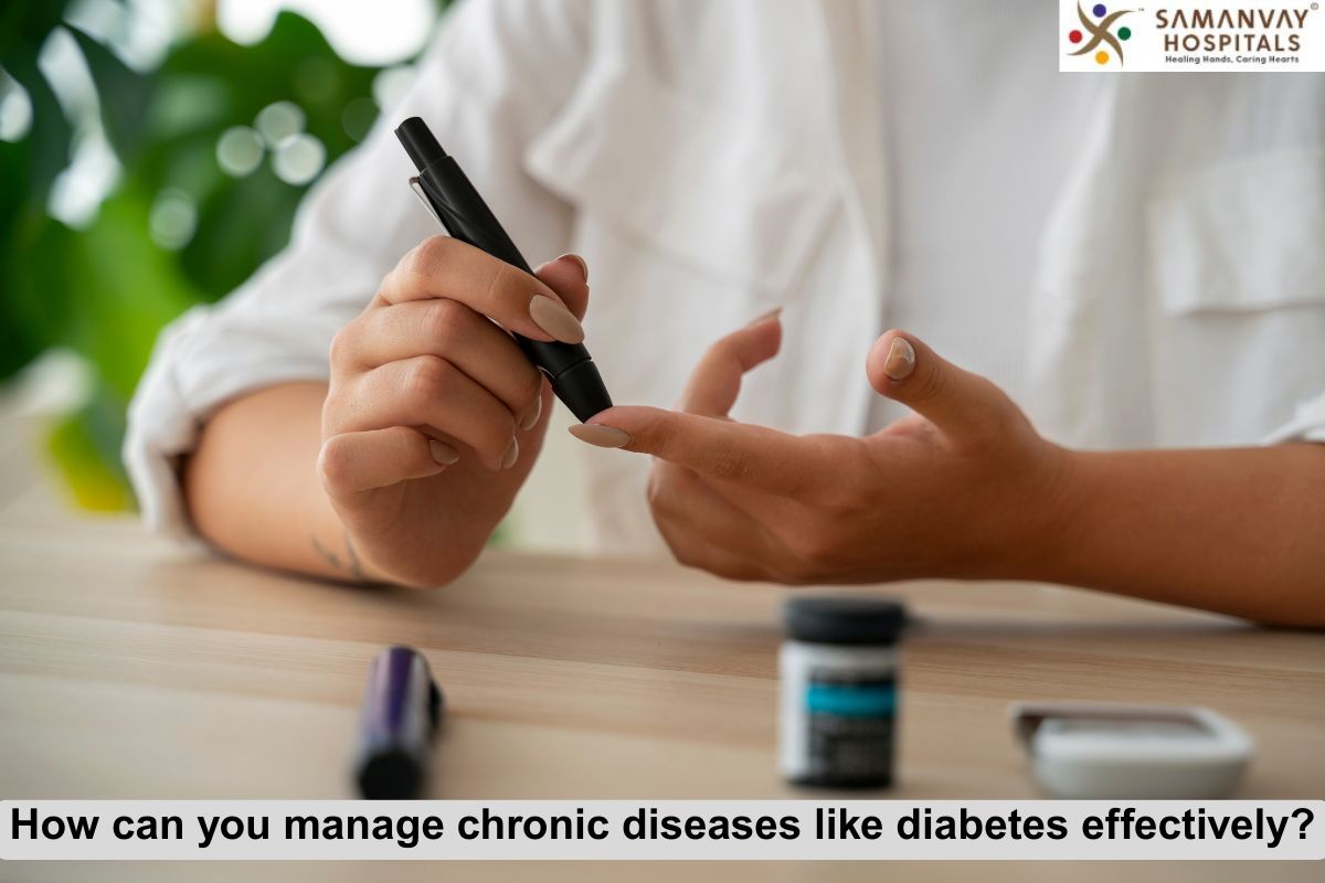 How can you manage chronic diseases like diabetes effectively?