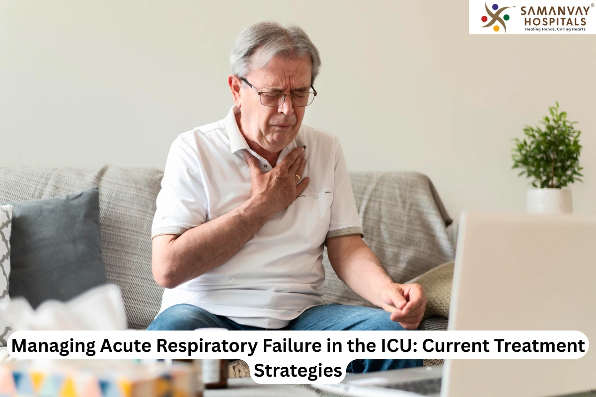 Managing Acute Respiratory Failure in the ICU: Current Treatment Strategies