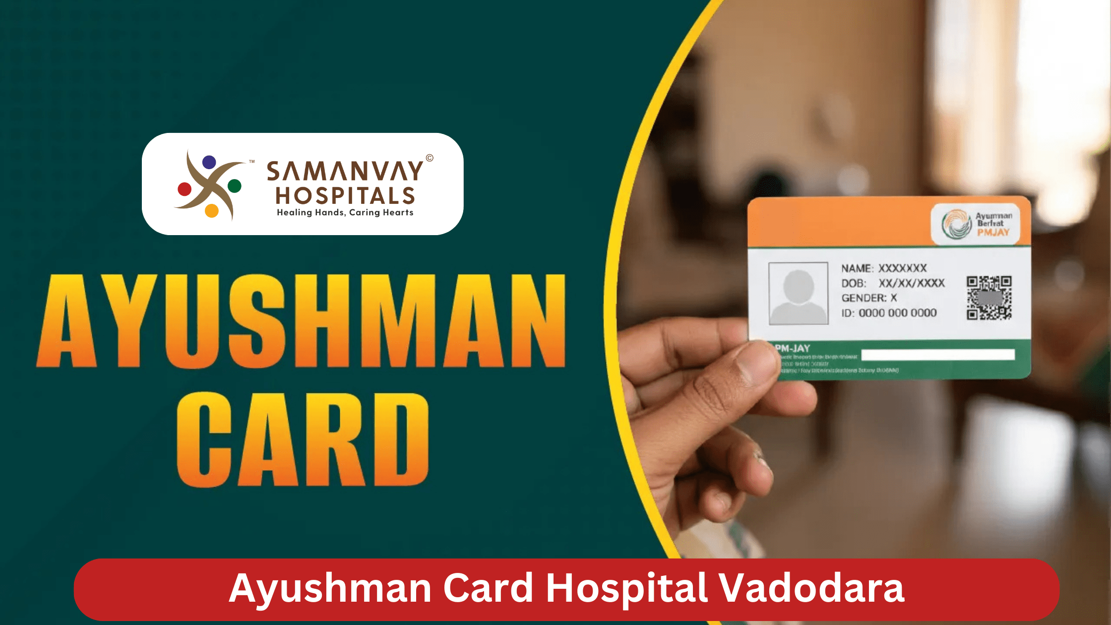 Ayushman Card Hospital Vadodara