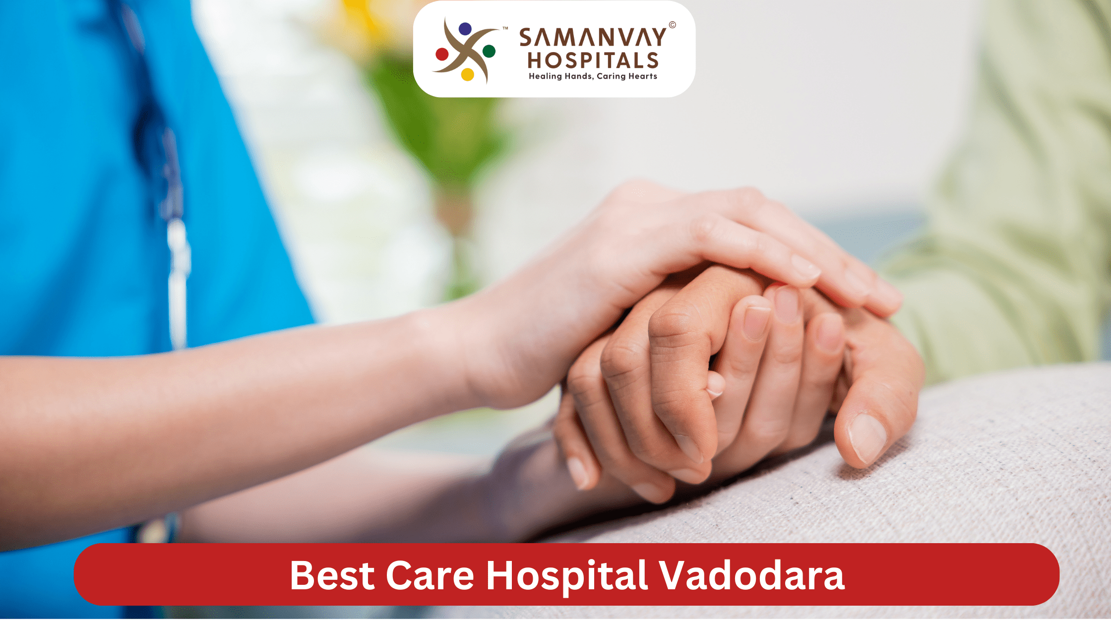 Best Care Hospital Vadodara