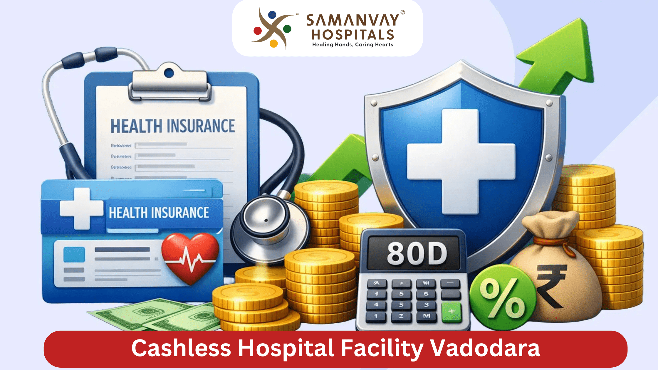 Cashless Hospital Facility Vadodara