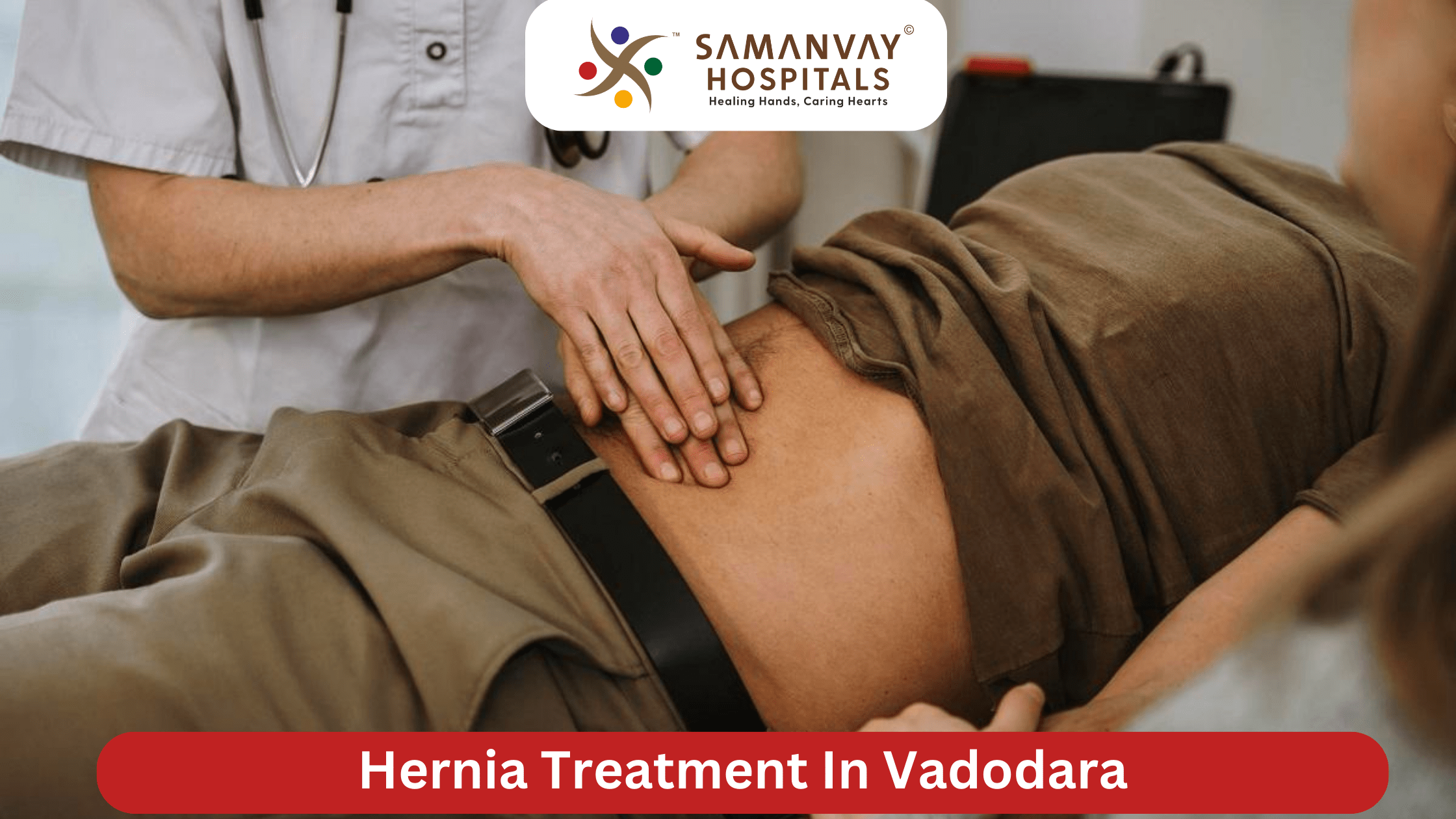 Hernia Treatment In Vadodara