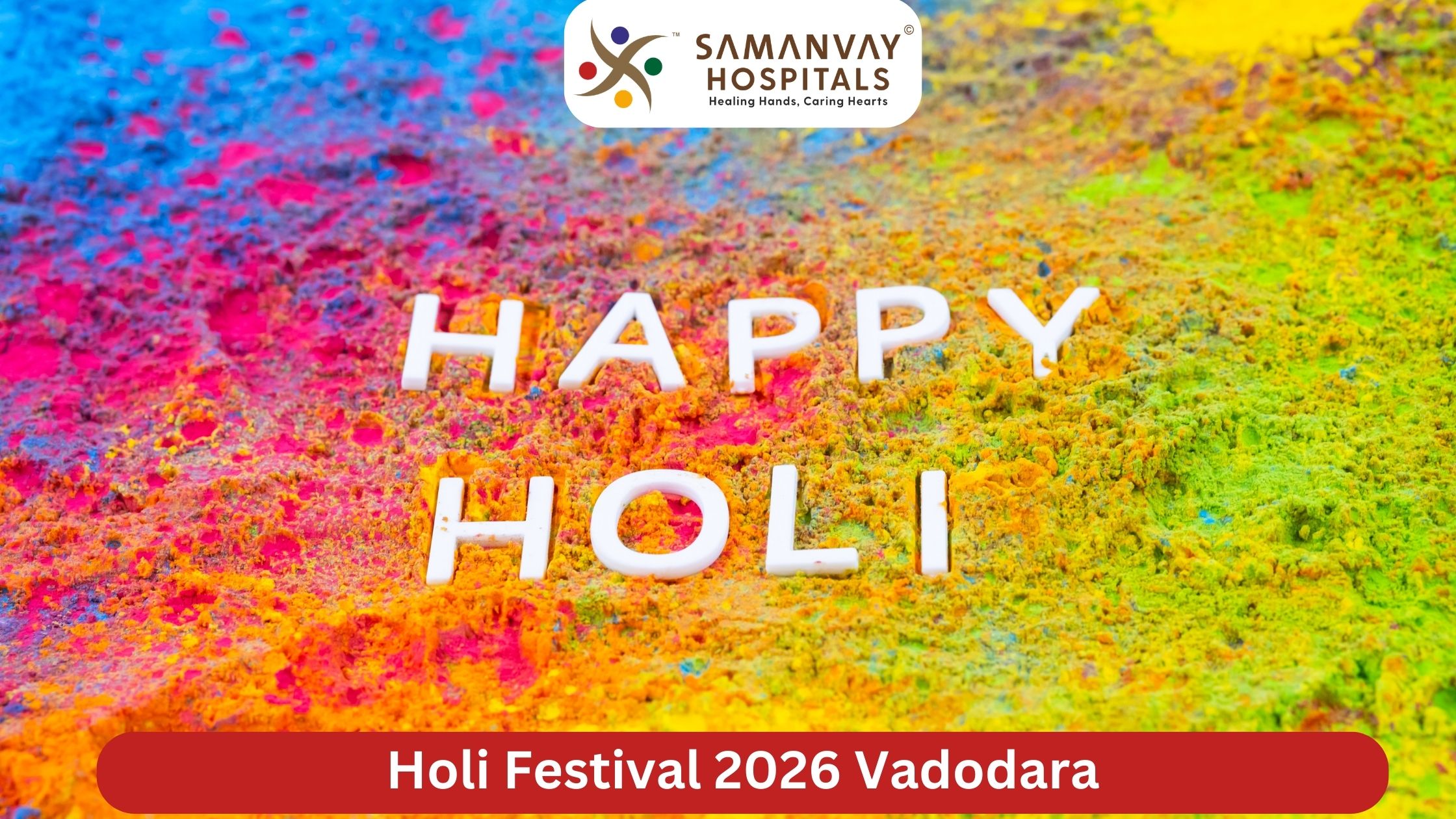Holi Festival 2026 in Vadodara: Celebrating with Color, Joy, and Safety