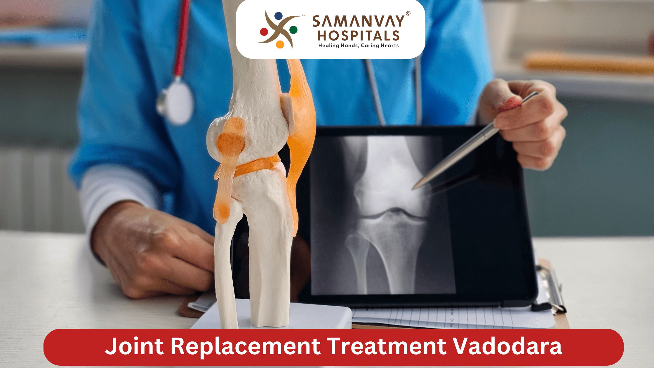Joint Replacement Treatment Vadodara