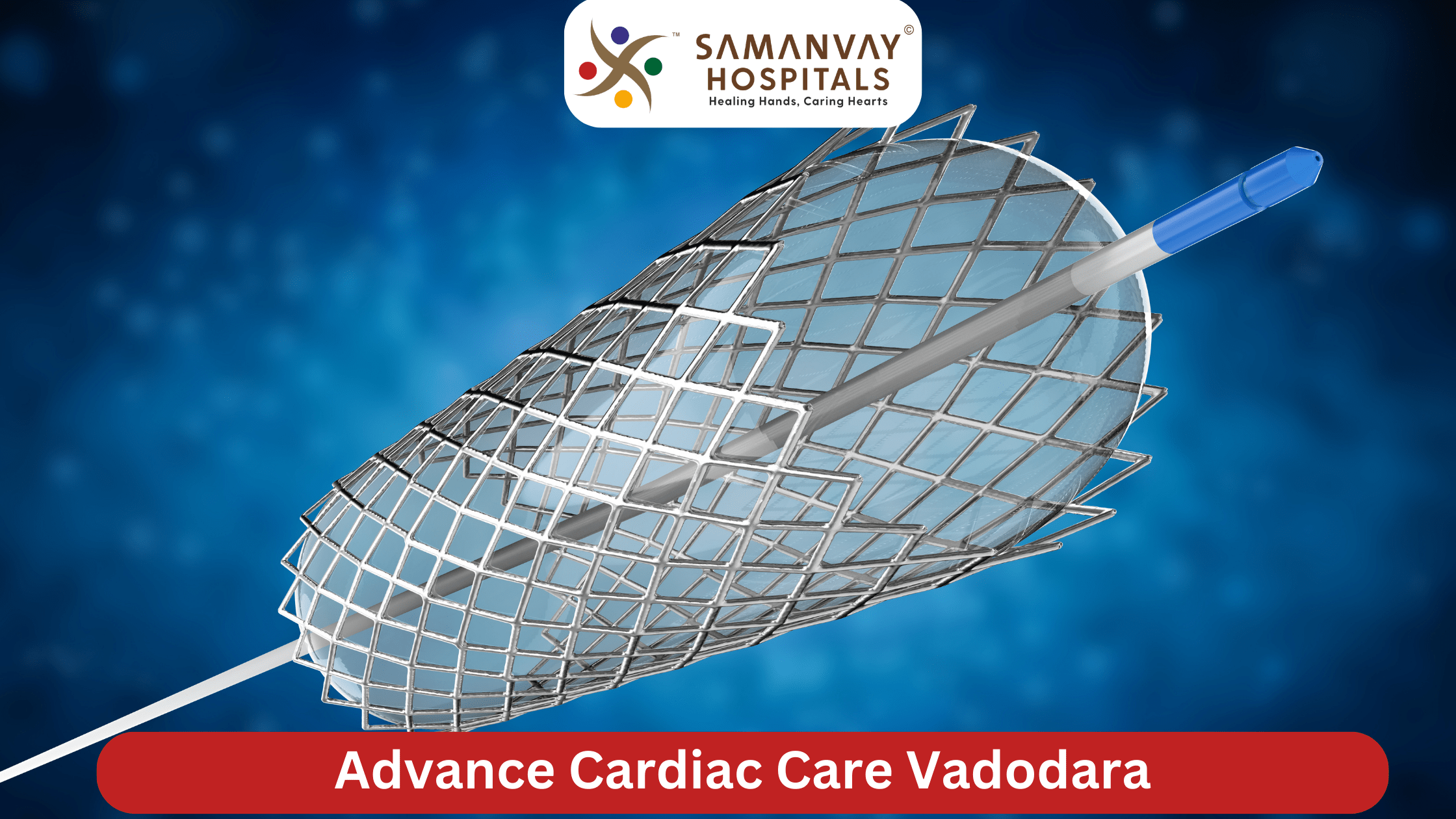 Advanced Cardiac Care Vadodara: Excellence in Heart Health at Samanvay Hospital