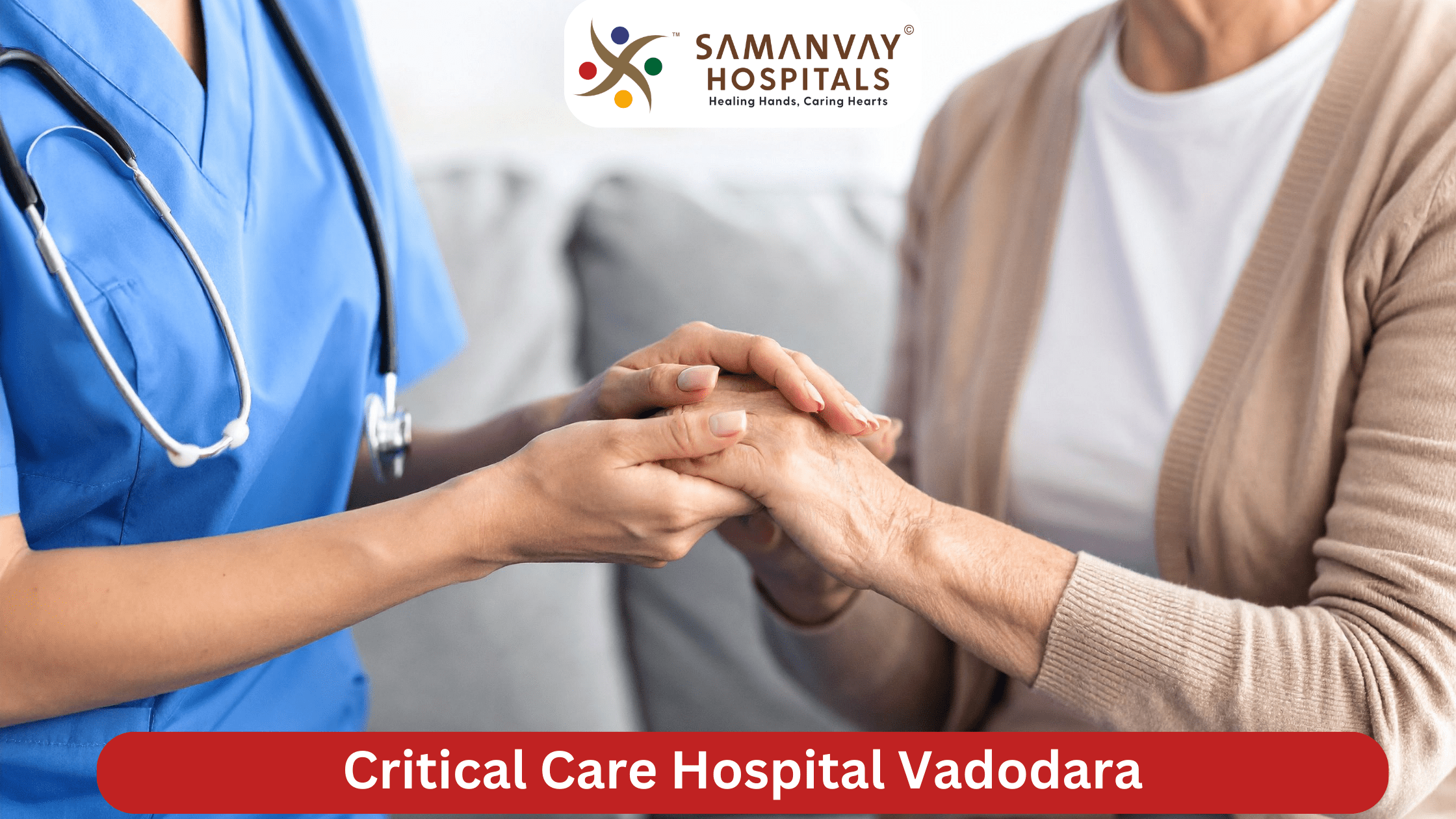 Critical Care Hospital Vadodara: Advanced Life Support When It Matters Most