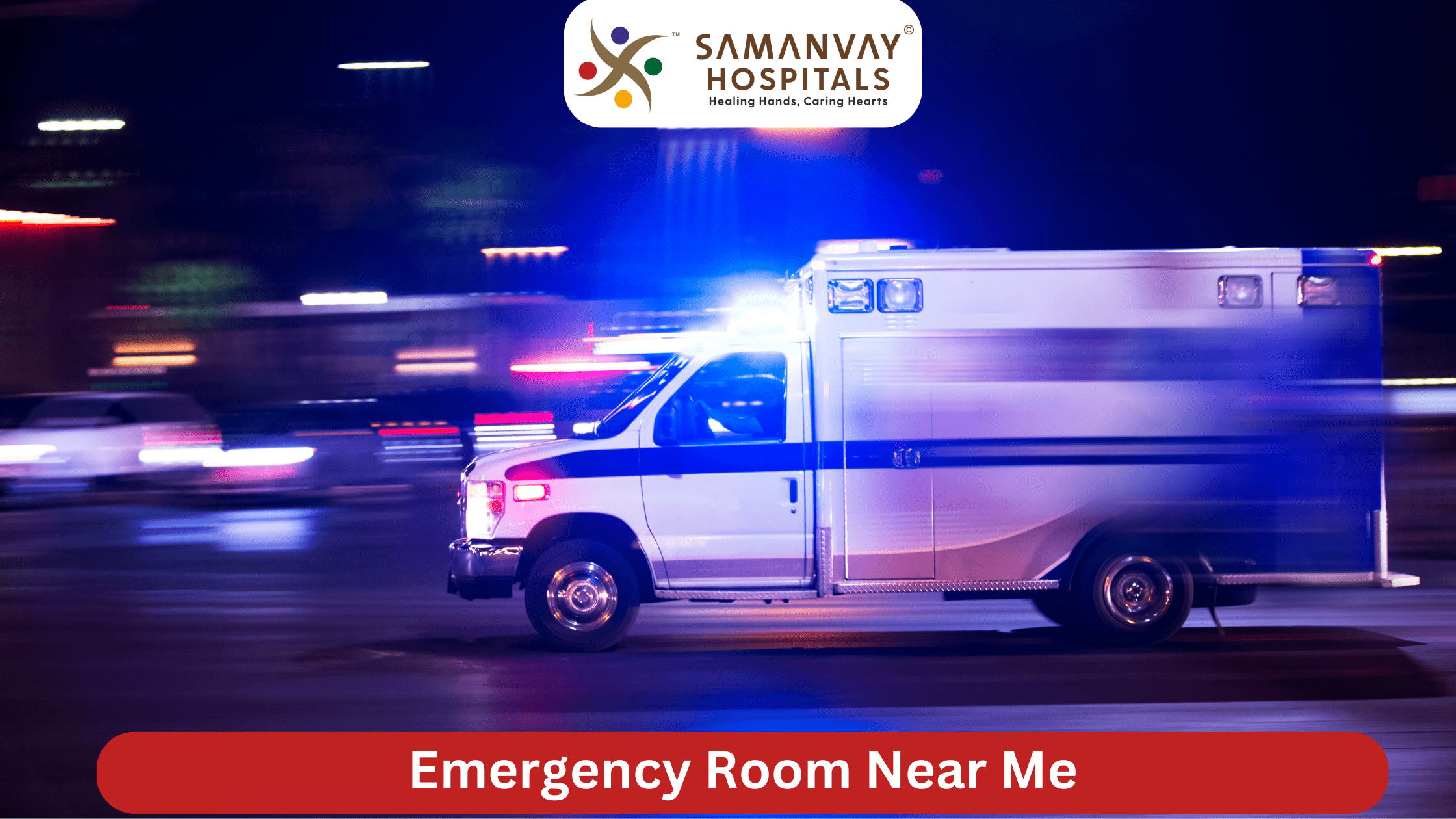 Emergency Room Near Me: Why Every Second Counts in Vadodara