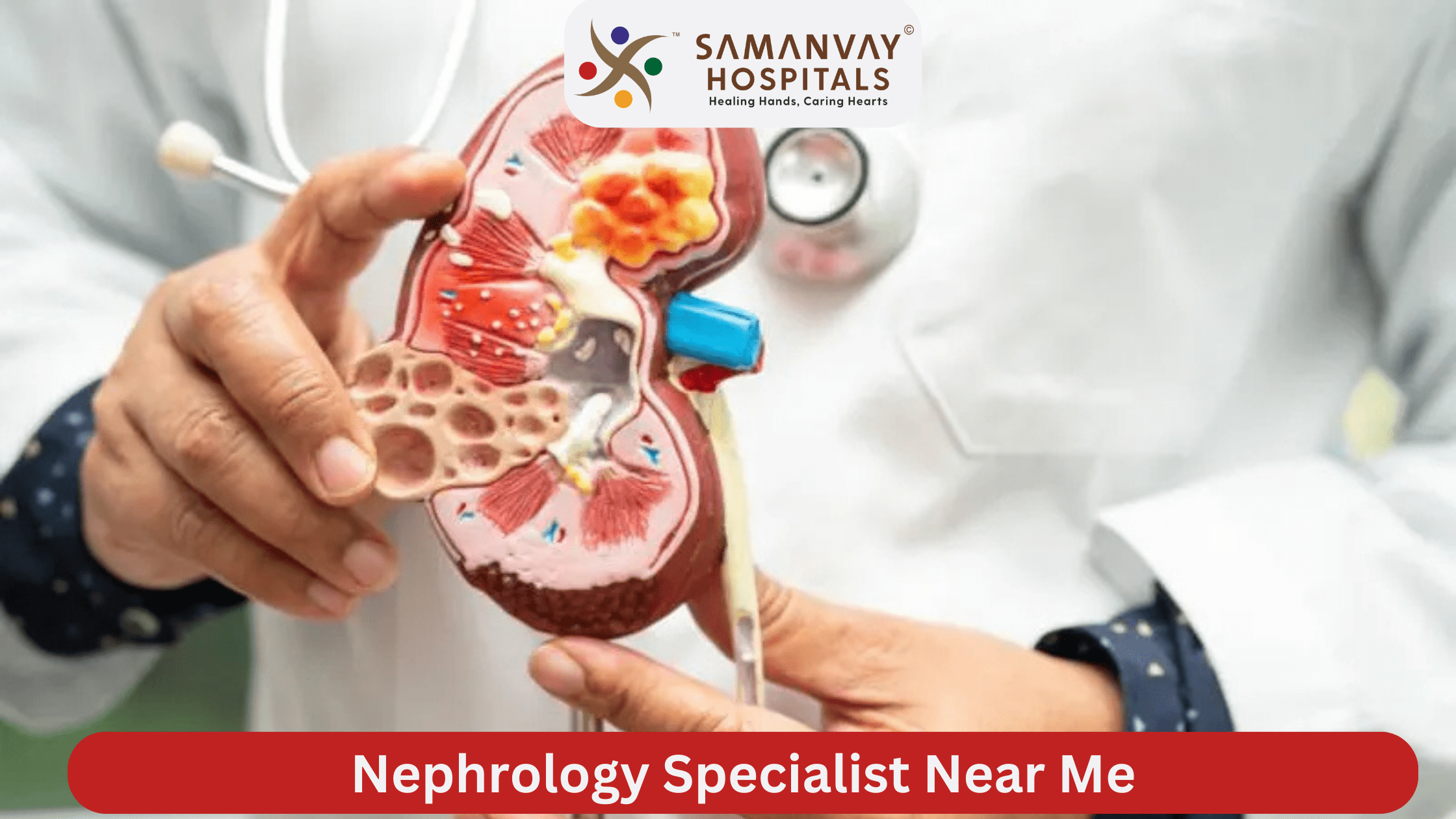 Best Kidney Specialist Near Me? Why Expert Care is Just Around the Corner