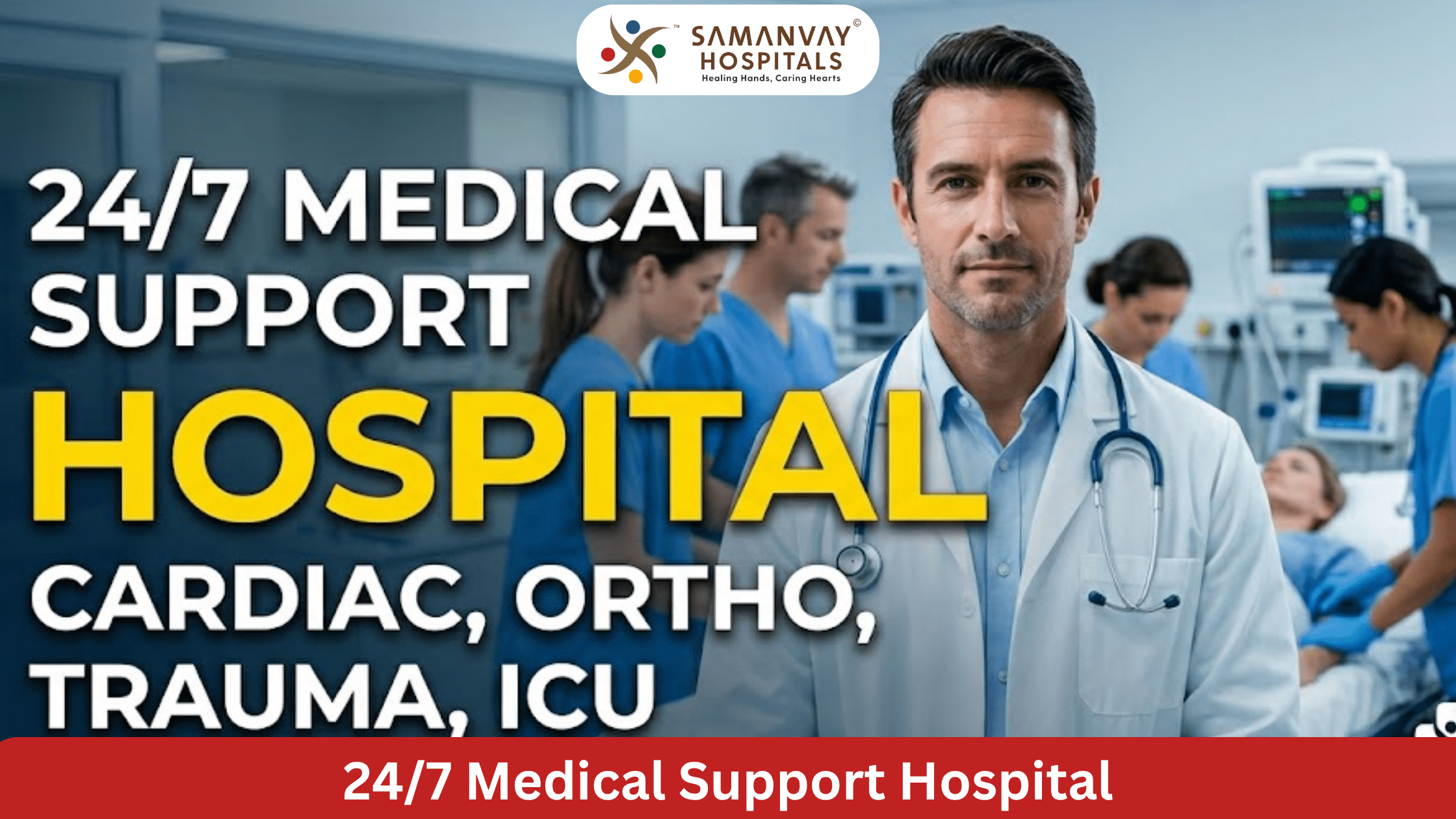 24/7 Medical Support Hospital
