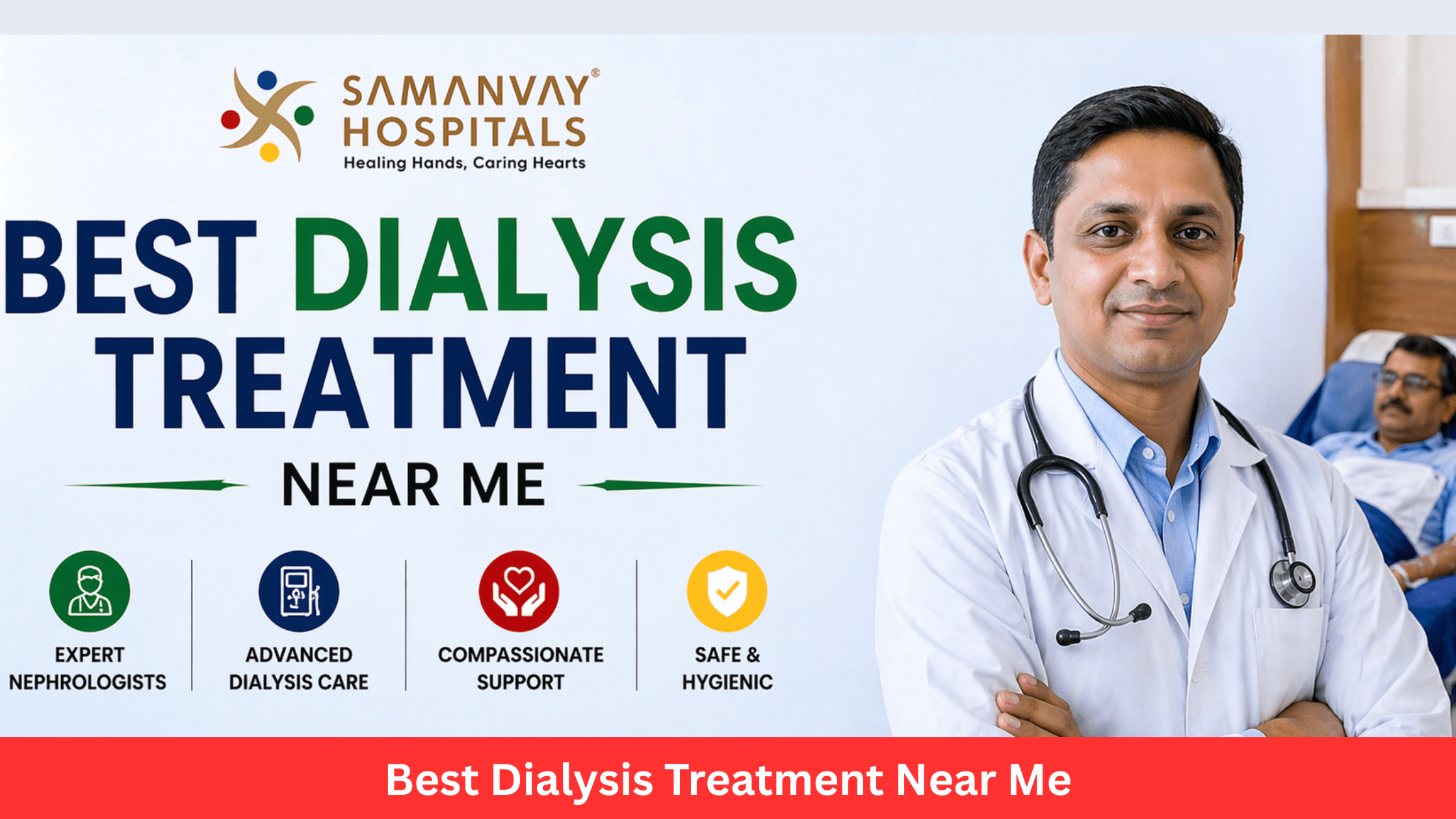 Best Dialysis Treatment Near Me – Advanced Kidney Care in Vadodara