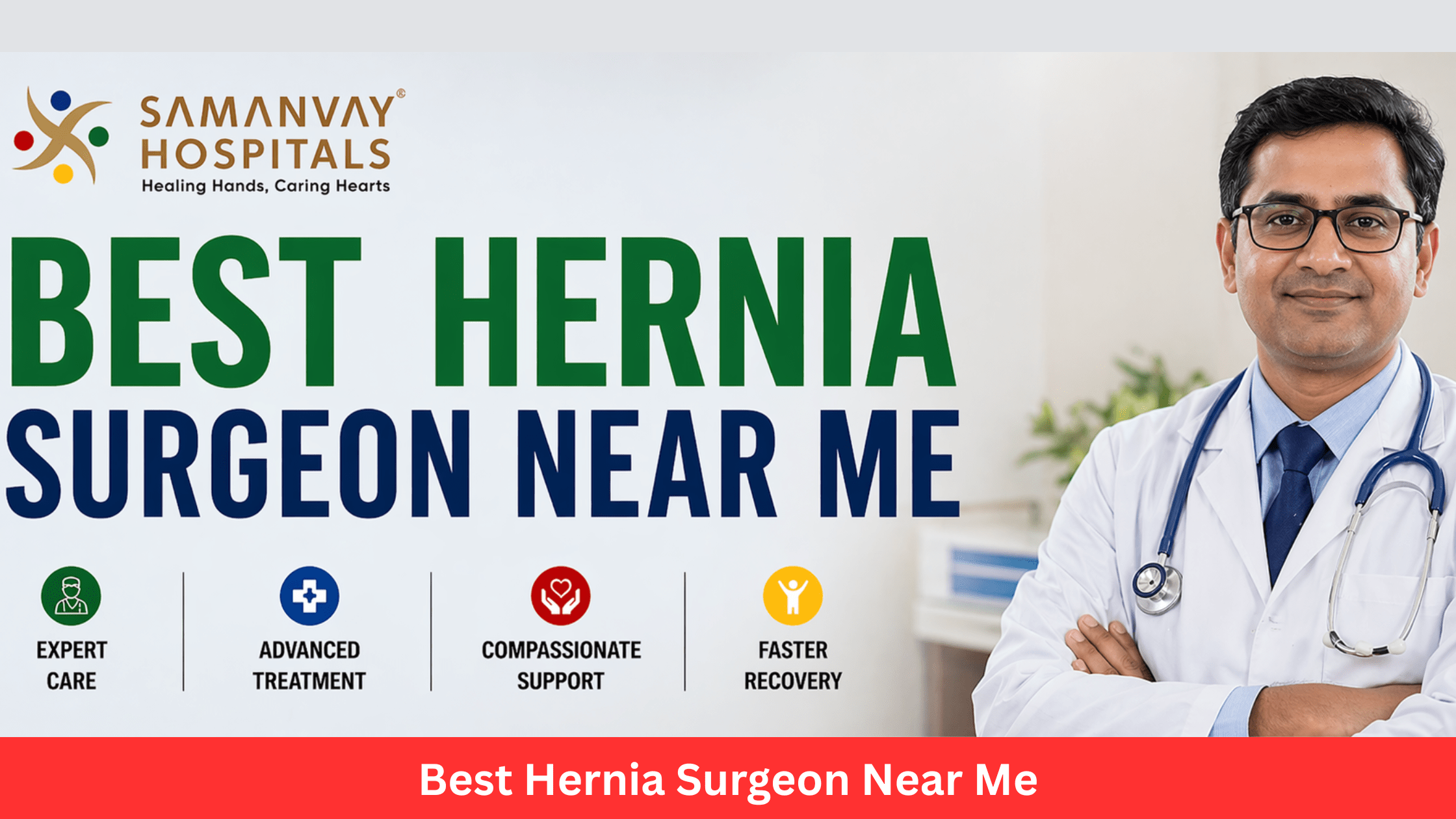 Best Hernia Surgeon Near Me – Safe & Advanced Hernia Treatment in Vadodara