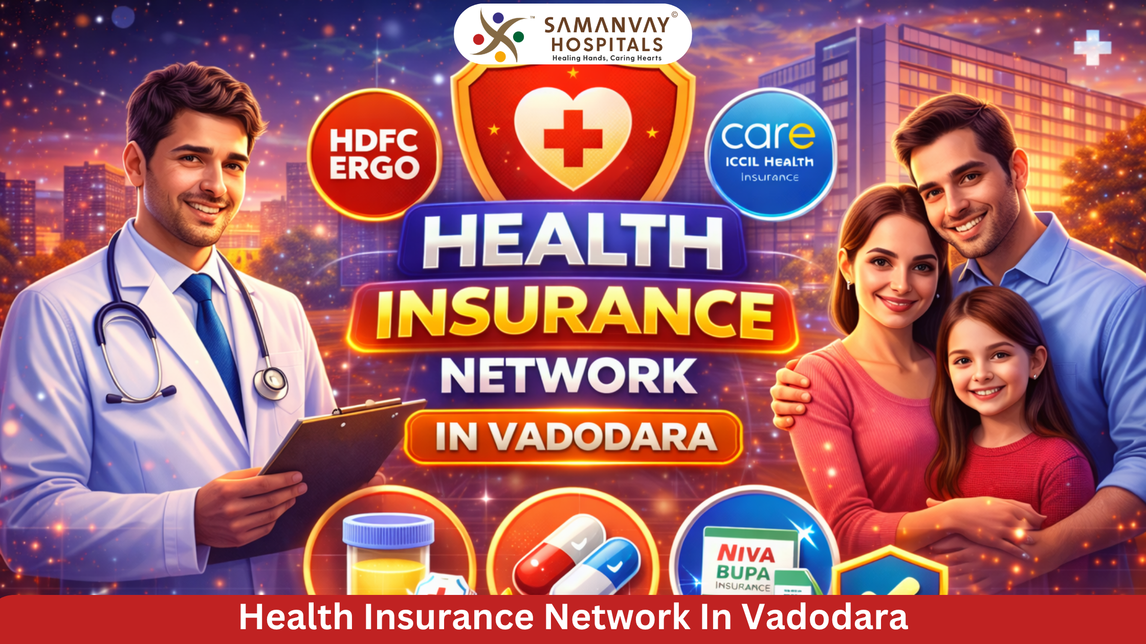 Health Insurance Network in Vadodara