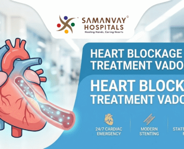 Heart Blockage Treatment Vadodara