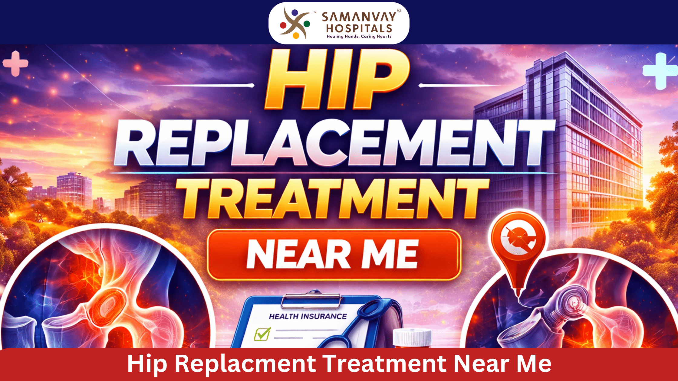 Hip Replacement Treatment Near Me: Restoring Mobility with 2026 Precision in Vadodara