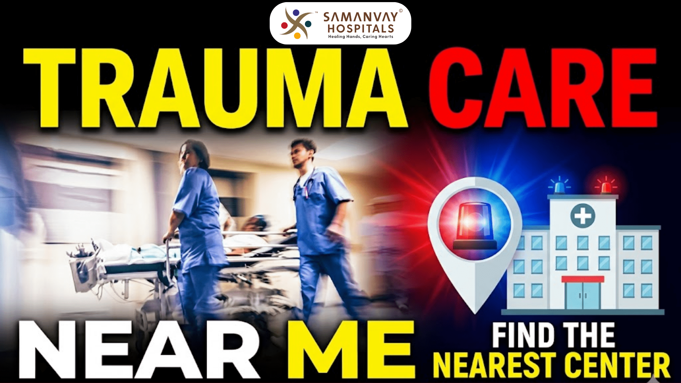 Trauma Care Near Me