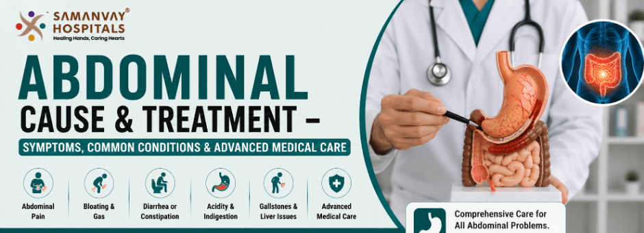 Abdominal Swelling Cause & Treatment – Symptoms, Common Conditions & Advanced Medical Care