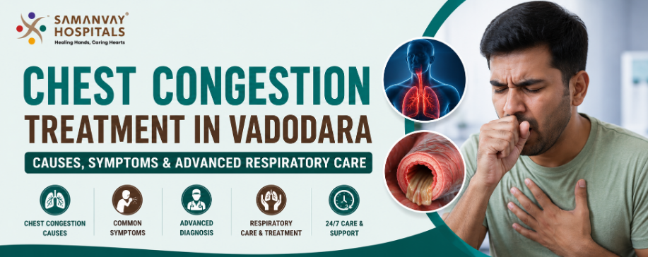 Chest Congestion Treatment In Vadodara
