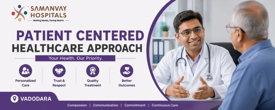 Patient Centered Healthcare Approach