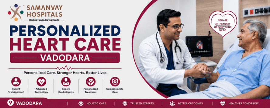 Personalized Heart Care Vadodara: