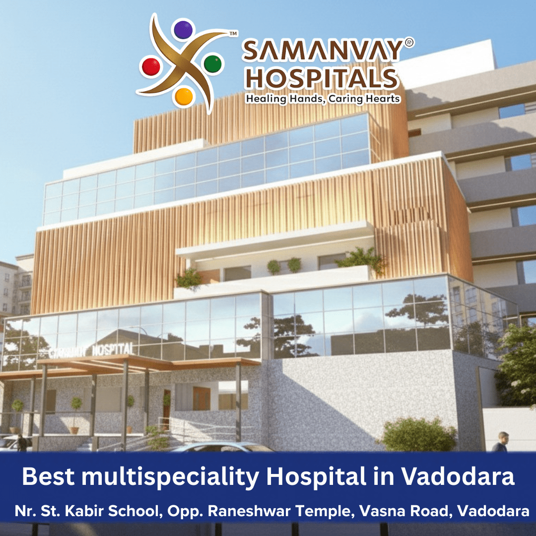 Best Multispeciality Hospital in Vadodara: Expert Urology, Orthopaedic & Advanced Healthcare Services