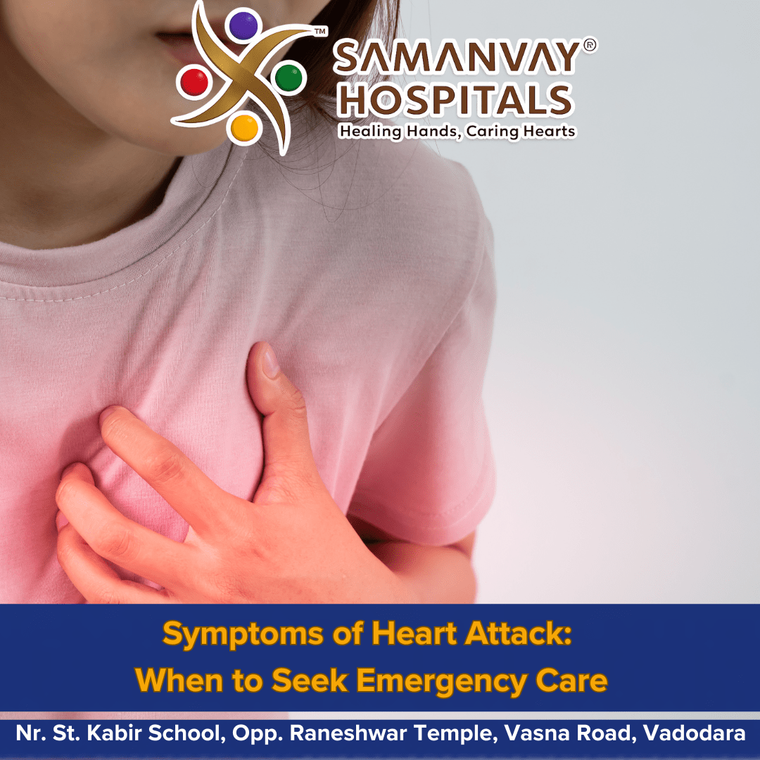 Symptoms of Heart Attack: When to Seek Emergency Care