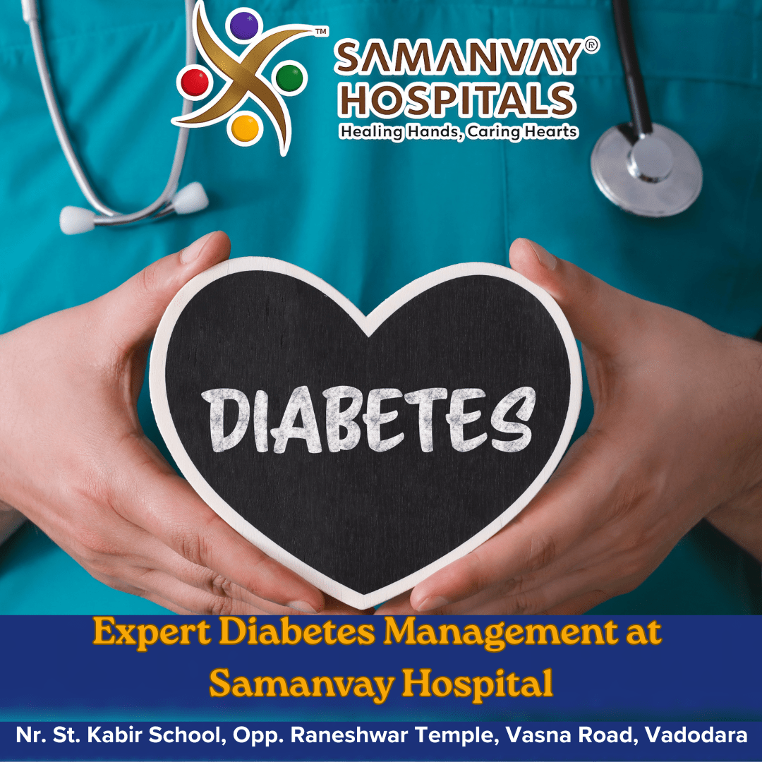 Expert Diabetes Management at Samanvay Hospital