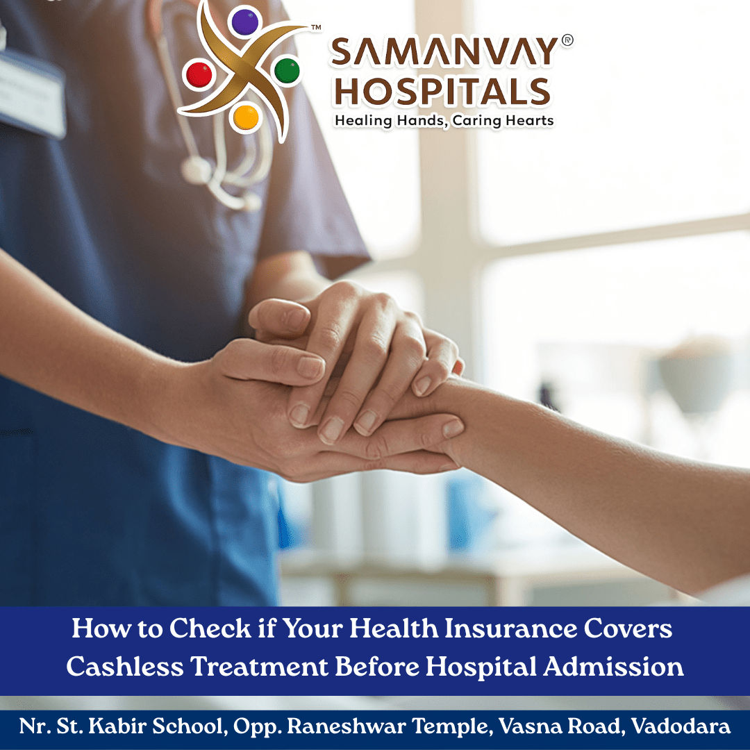 How to Check if Your Health Insurance Covers Cashless Treatment Before Hospital Admission