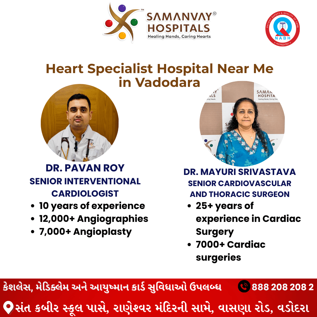Heart Specialist Hospital Near Me in Vadodara
