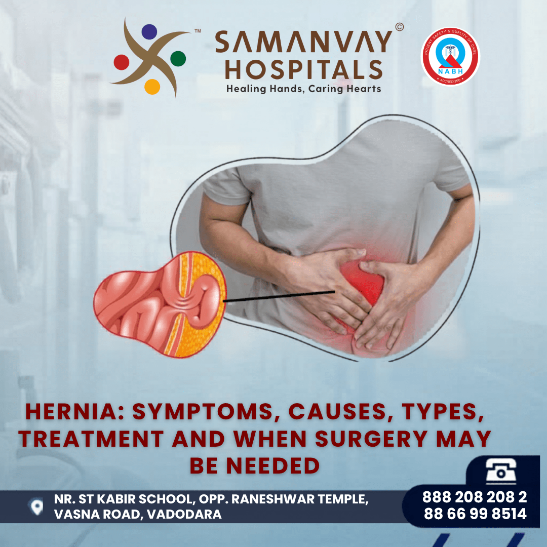 Hernia: Symptoms, Causes, Types, Treatment and When Surgery May Be Needed